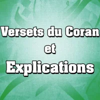 Versets du Coran +Explications